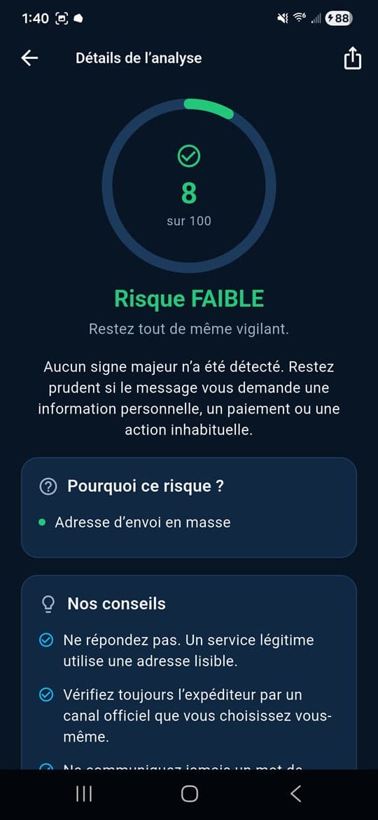 Résultat en risque faible invitant à rester vigilant